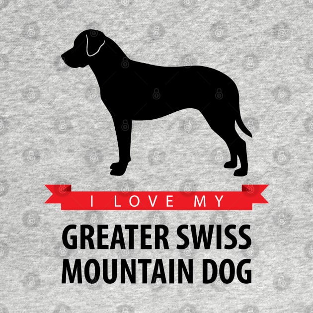 I Love My Greater Swiss Mountain Dog by millersye